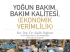 Yoğun Bakım / Bakım Kalitesi ( Ekonomik Verimlilik )