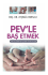 PEV` le Başetmek - Ayşegül Bursalı